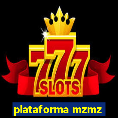 plataforma mzmz